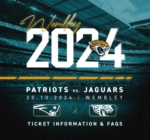 NFL London - New England Patriots vs. Jacksonville Jaguars - Wembley - 20.10.24